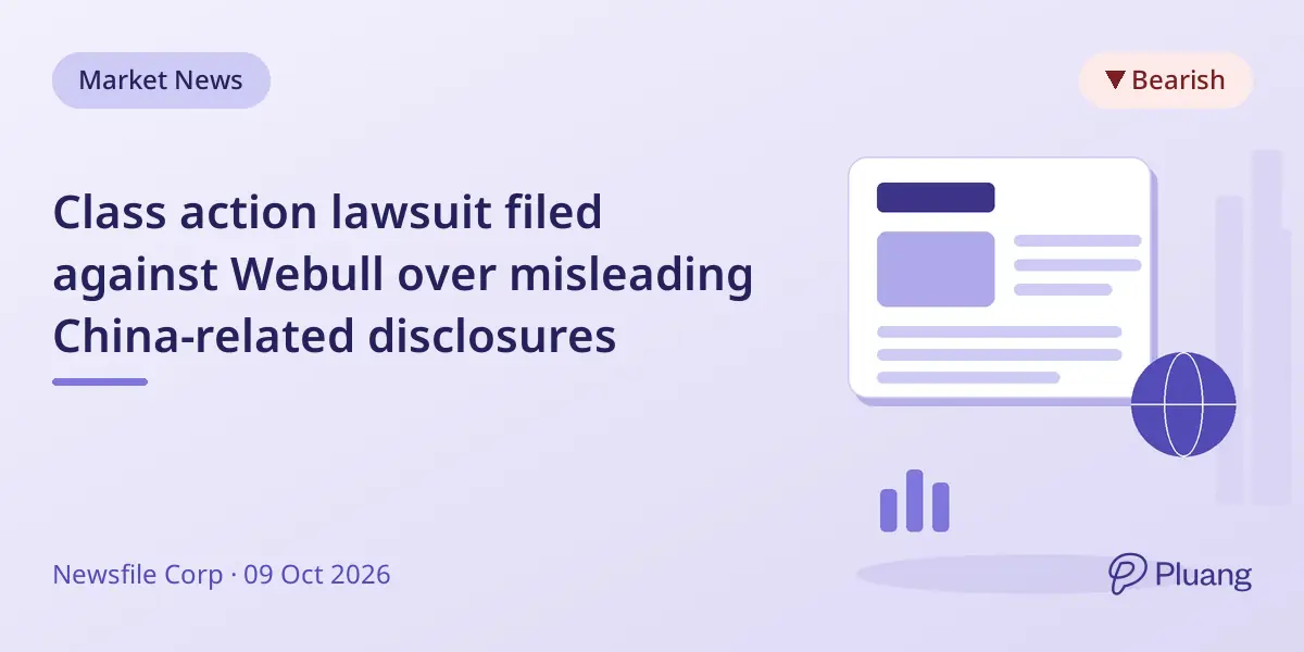 Class action lawsuit filed against Webull over misleading China-related disclosures