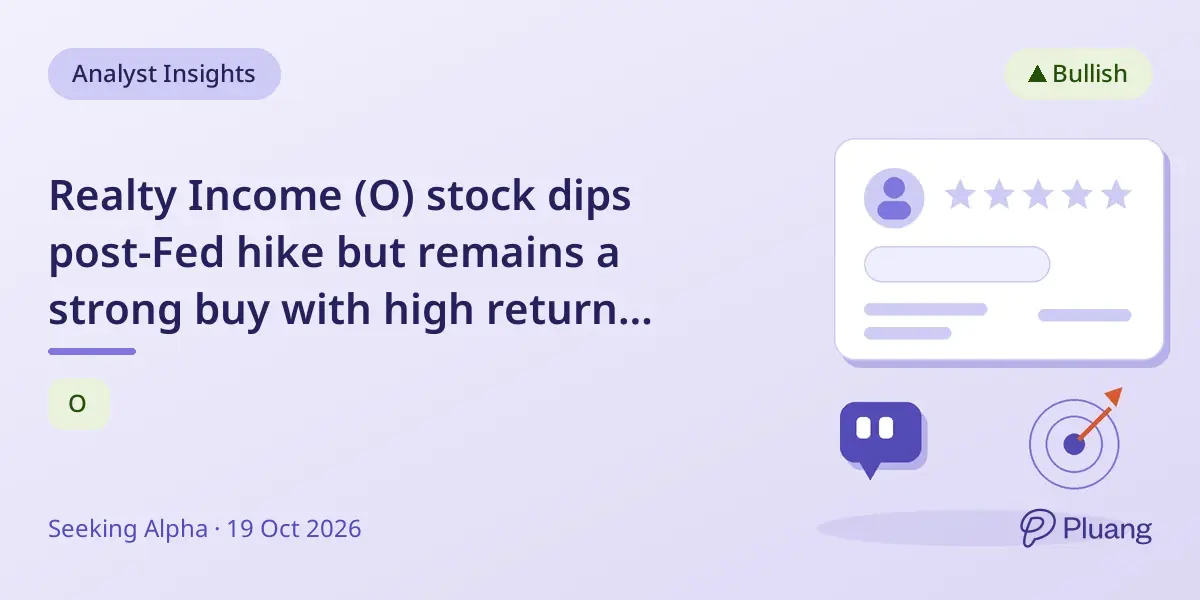 Realty Income (O) stock dips post-Fed hike but remains a strong buy with high return potential.