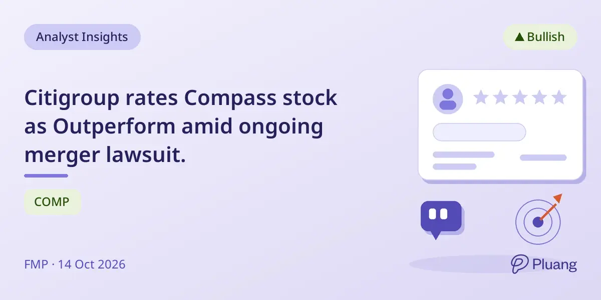 Citigroup rates Compass stock as Outperform amid ongoing merger lawsuit.