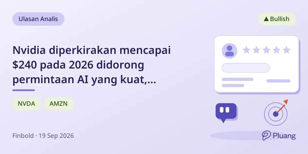 Nvidia diperkirakan mencapai $240 pada 2026 didorong permintaan AI yang kuat, dengan potensi naik ke $270 atau turun ke $200.