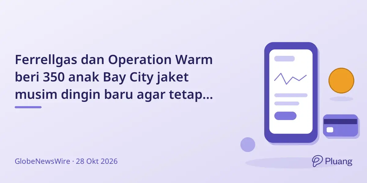 Ferrellgas dan Operation Warm beri 350 anak Bay City jaket musim dingin baru agar tetap hangat dan percaya diri.