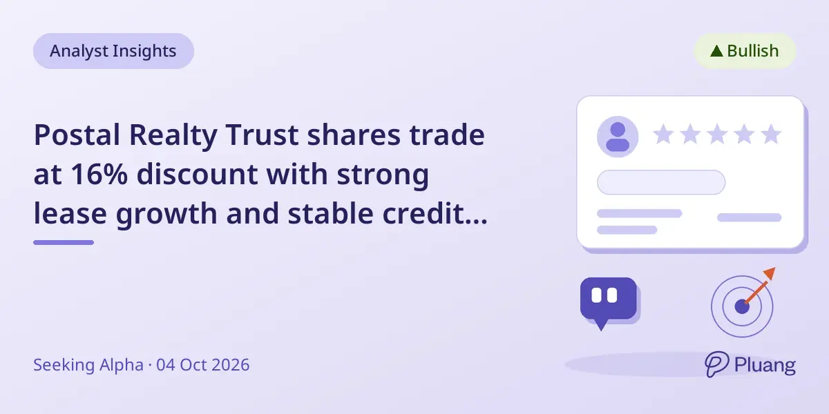 Postal Realty Trust shares trade at 16% discount with strong lease growth and stable credit rating.