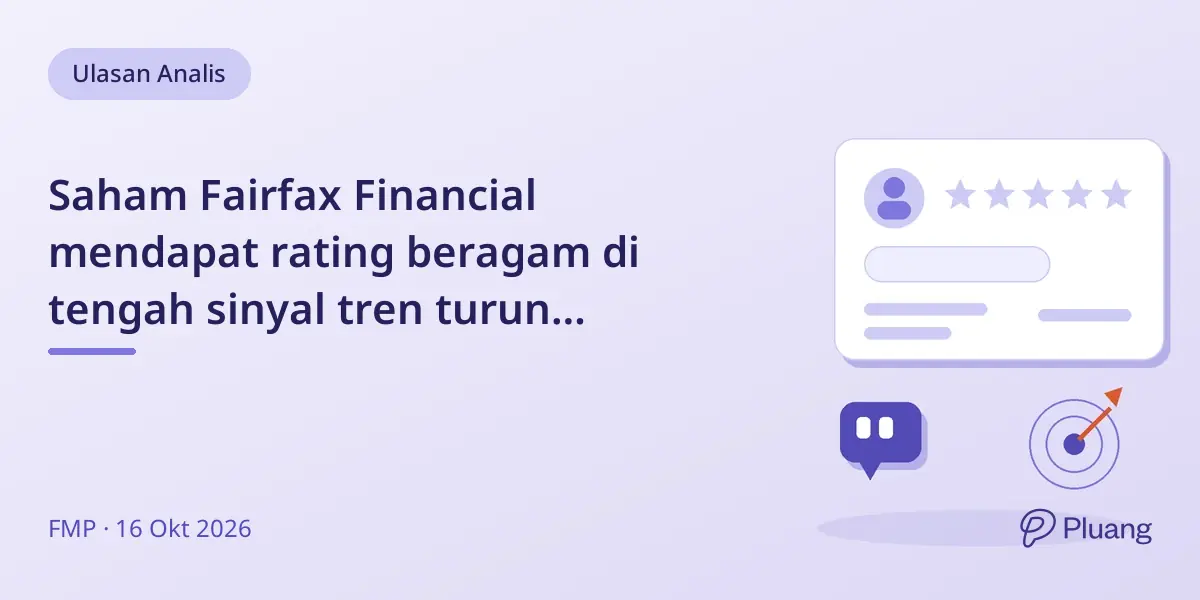 Saham Fairfax Financial mendapat rating beragam di tengah sinyal tren turun teknikal.