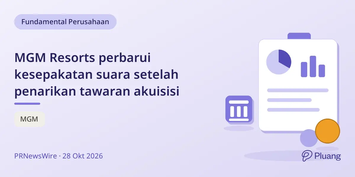 MGM Resorts perbarui kesepakatan suara setelah penarikan tawaran akuisisi