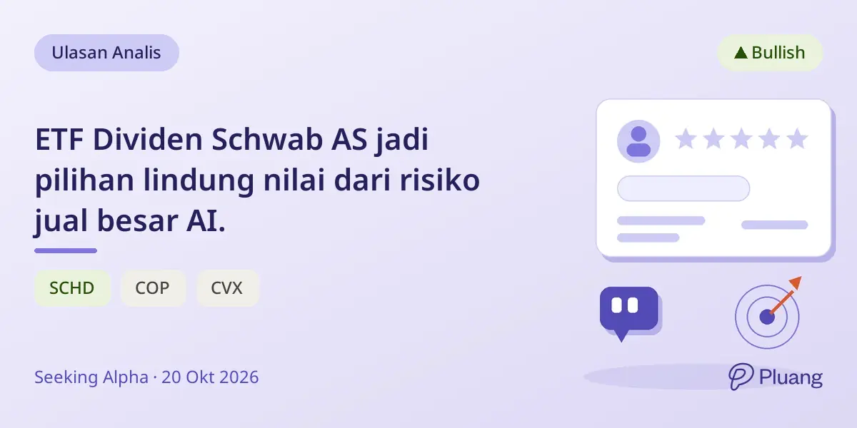 ETF Dividen Schwab AS jadi pilihan lindung nilai dari risiko jual besar AI.