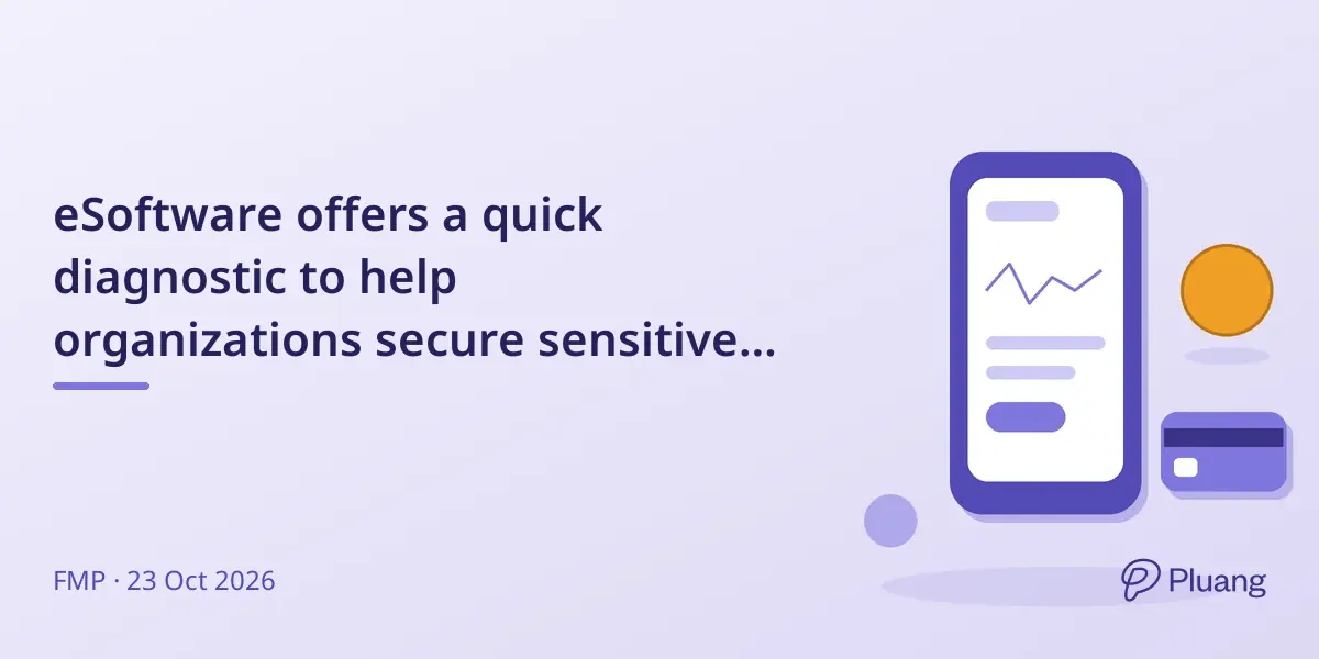 eSoftware offers a quick diagnostic to help organizations secure sensitive files before Microsoft 365 Copilot rollout.