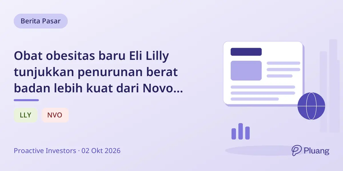 Obat obesitas baru Eli Lilly tunjukkan penurunan berat badan lebih kuat dari Novo Nordisk, tingkatkan persaingan pasar.