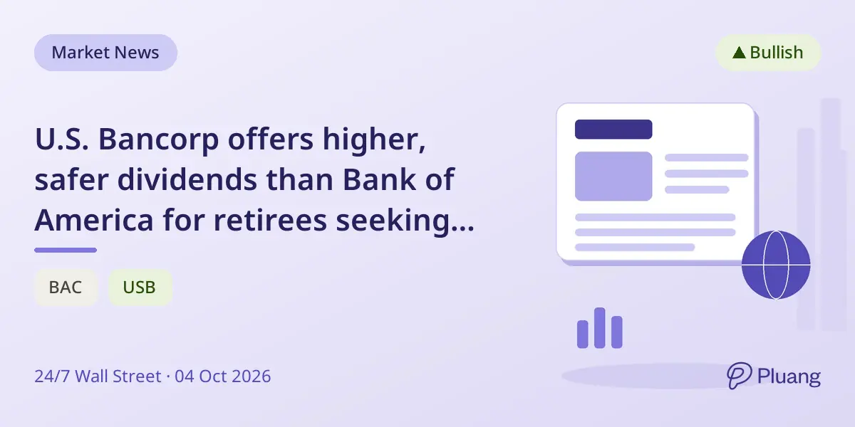 U.S. Bancorp offers higher, safer dividends than Bank of America for retirees seeking income.