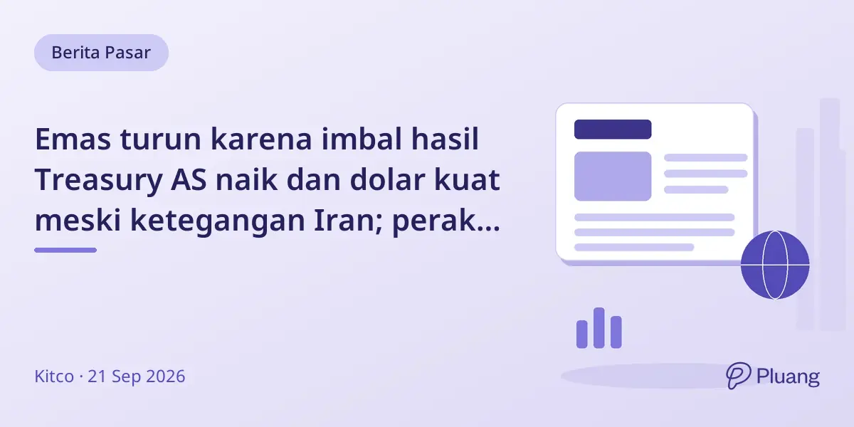 Emas turun karena imbal hasil Treasury AS naik dan dolar kuat meski ketegangan Iran; perak naik didukung permintaan industri stabil.