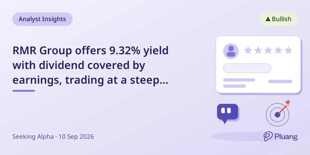 RMR Group offers 9.32% yield with dividend covered by earnings, trading at a steep discount.