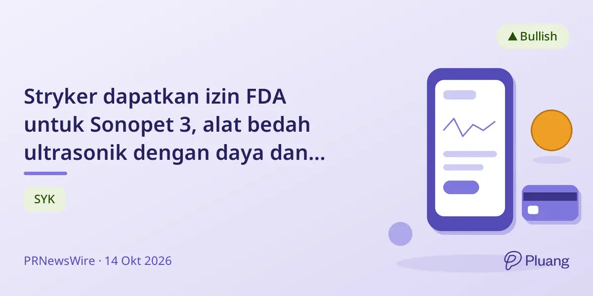 Stryker dapatkan izin FDA untuk Sonopet 3, alat bedah ultrasonik dengan daya dan presisi lebih baik.