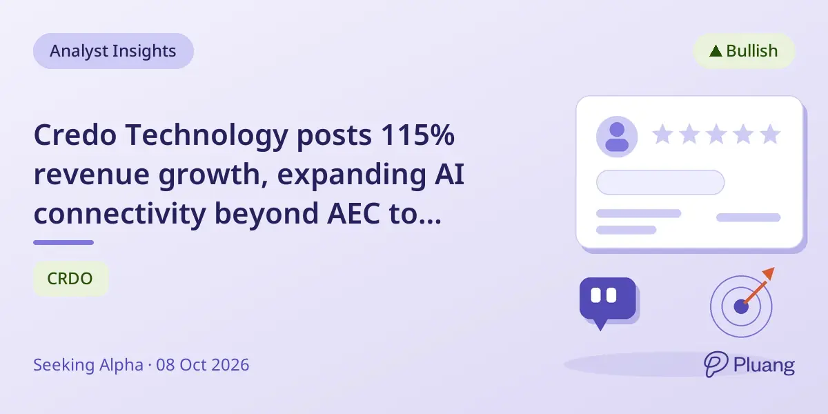 Credo Technology posts 115% revenue growth, expanding AI connectivity beyond AEC to optical markets