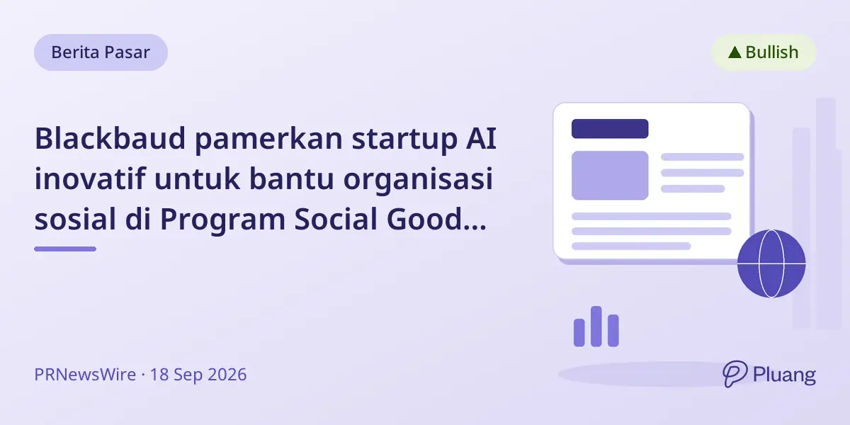 Blackbaud pamerkan startup AI inovatif untuk bantu organisasi sosial di Program Social Good 2026.