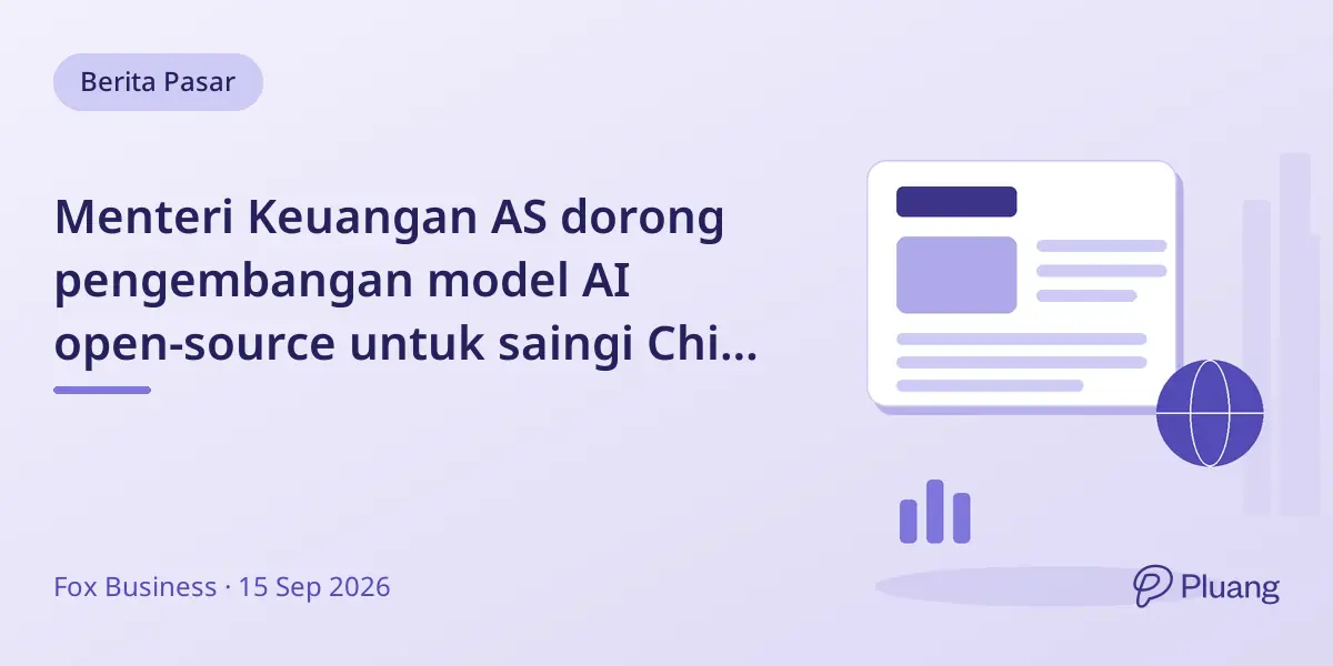 Menteri Keuangan AS dorong pengembangan model AI open-source untuk saingi China dan tingkatkan inovasi.