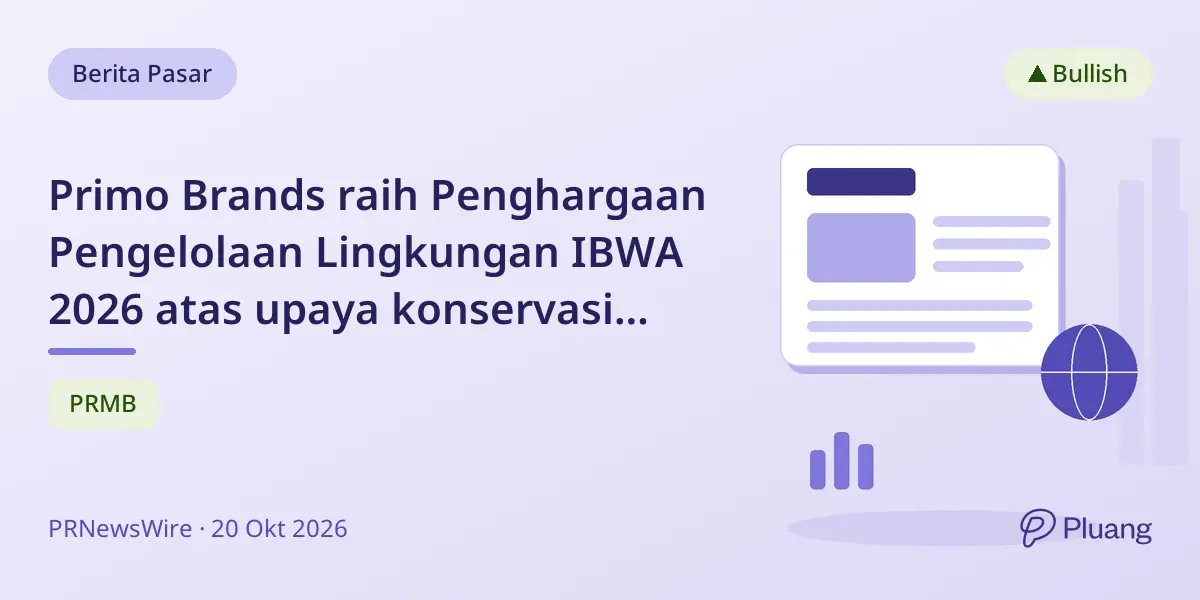 Primo Brands raih Penghargaan Pengelolaan Lingkungan IBWA 2026 atas upaya konservasi daerah aliran sungai.