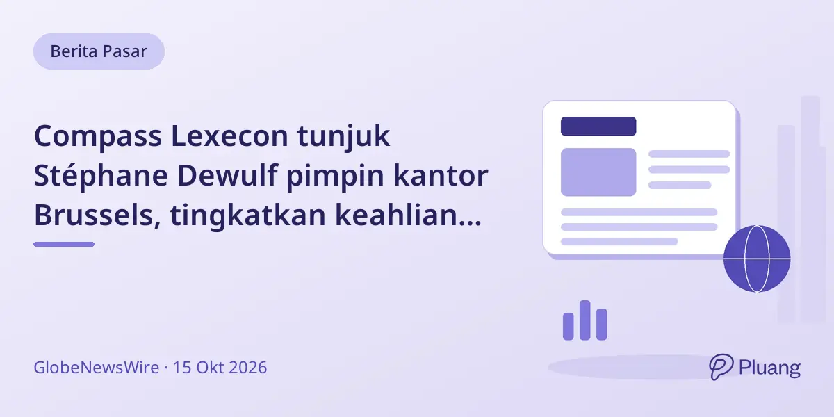 Compass Lexecon tunjuk Stéphane Dewulf pimpin kantor Brussels, tingkatkan keahlian antitrust.