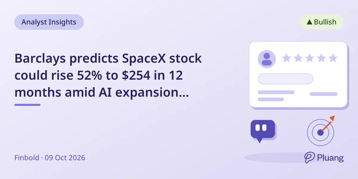 Barclays predicts SpaceX stock could rise 52% to $254 in 12 months amid AI expansion plans.