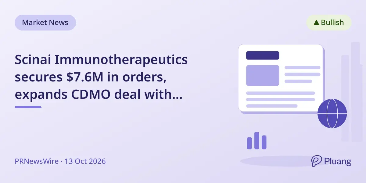 Scinai Immunotherapeutics secures $7.6M in orders, expands CDMO deal with Nasdaq-listed U.S. biopharma