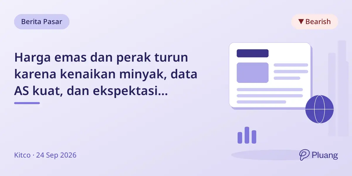 Harga emas dan perak turun karena kenaikan minyak, data AS kuat, dan ekspektasi kenaikan suku bunga Fed