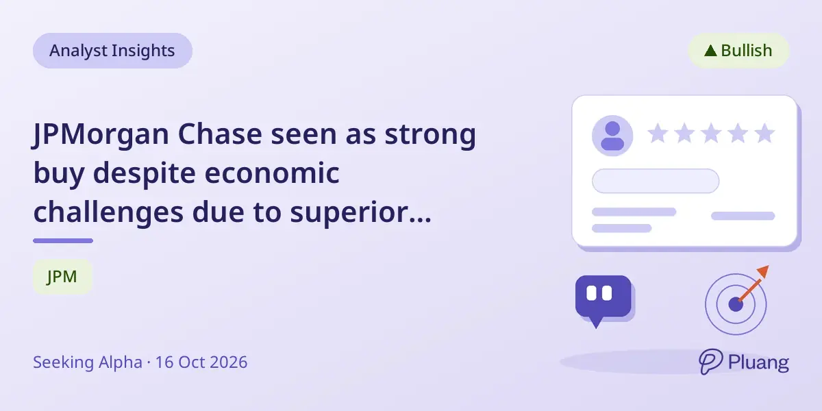 JPMorgan Chase seen as strong buy despite economic challenges due to superior management and returns.