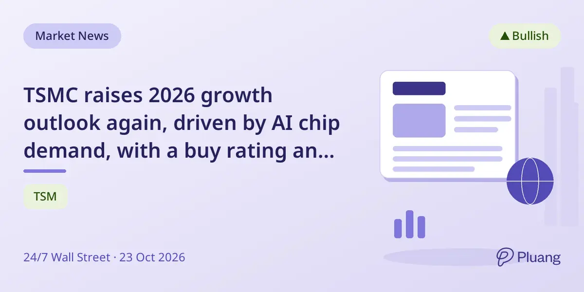 TSMC raises 2026 growth outlook again, driven by AI chip demand, with a buy rating and $530 price target.
