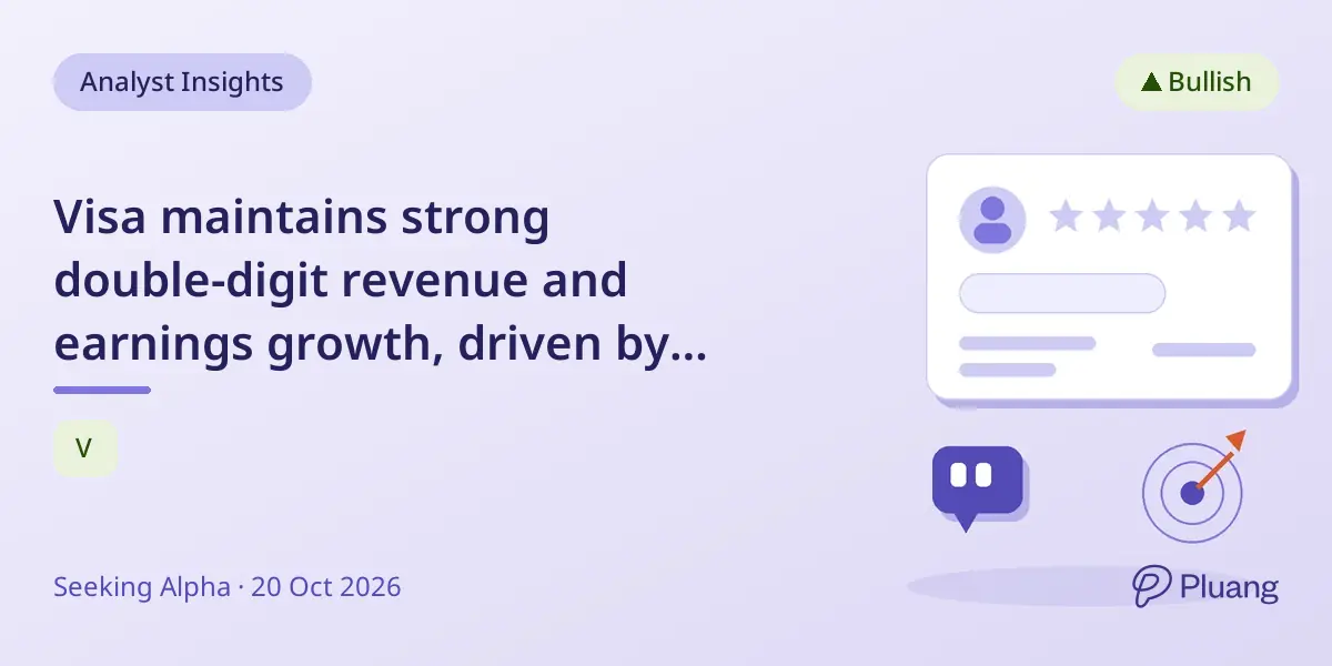 Visa maintains strong double-digit revenue and earnings growth, driven by Value Added Services and direct payments.