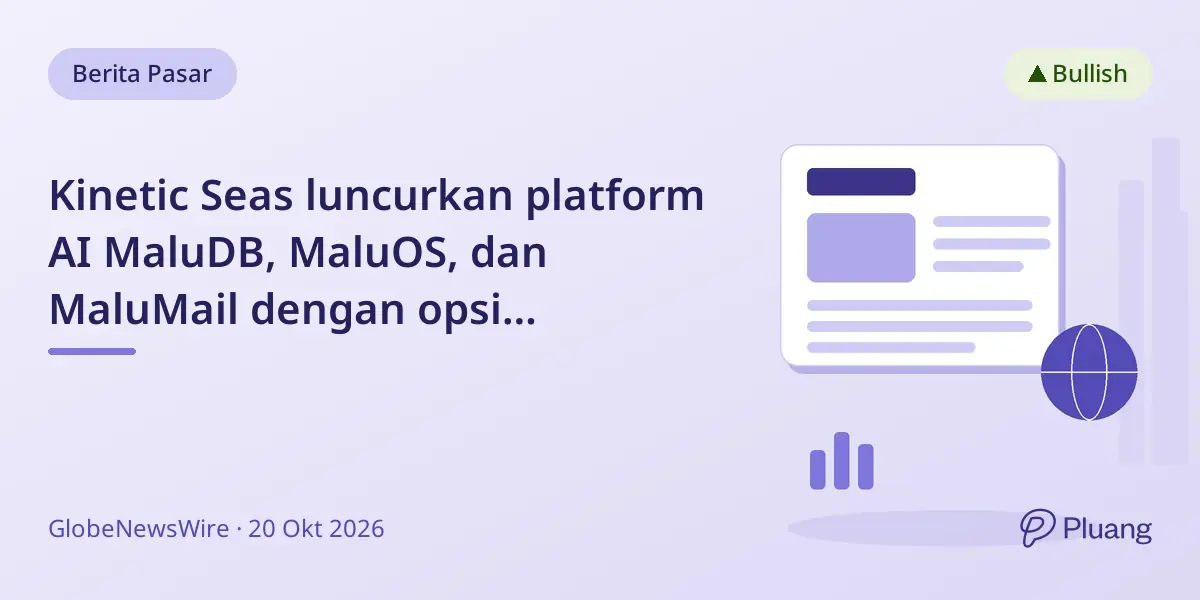 Kinetic Seas luncurkan platform AI MaluDB, MaluOS, dan MaluMail dengan opsi open-source dan enterprise