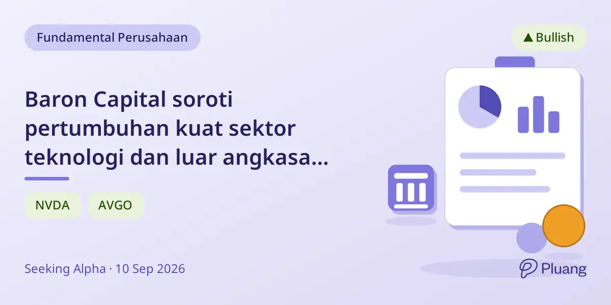 Baron Capital soroti pertumbuhan kuat sektor teknologi dan luar angkasa dengan perusahaan kunci di 2025-2026