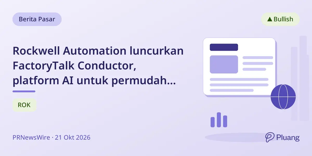 Rockwell Automation luncurkan FactoryTalk Conductor, platform AI untuk permudah alur kerja otomasi industri.