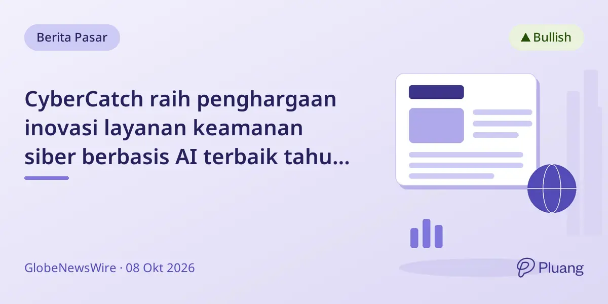 CyberCatch raih penghargaan inovasi layanan keamanan siber berbasis AI terbaik tahun ini.