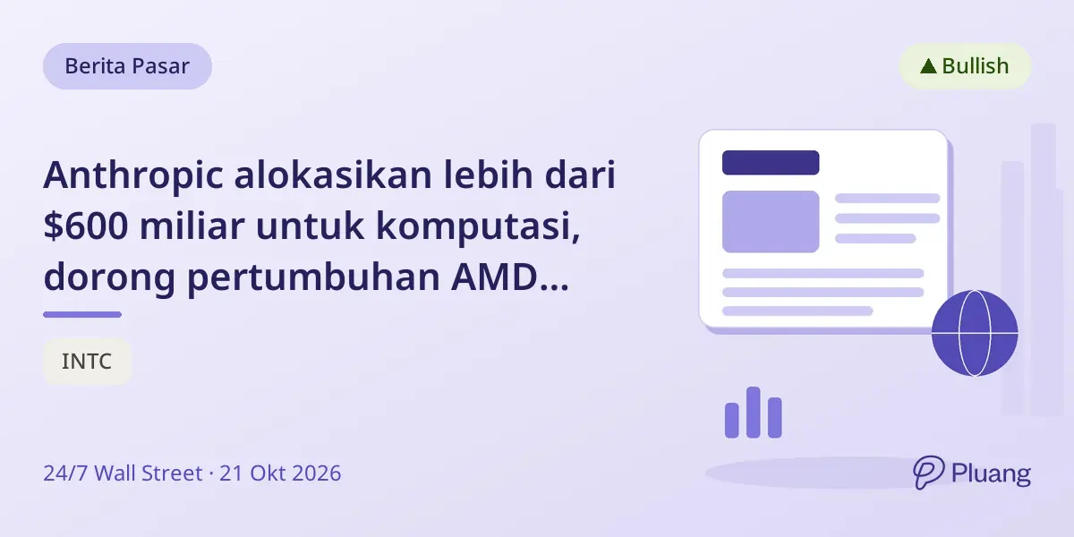 Anthropic alokasikan lebih dari $600 miliar untuk komputasi, dorong pertumbuhan AMD jelang IPO.