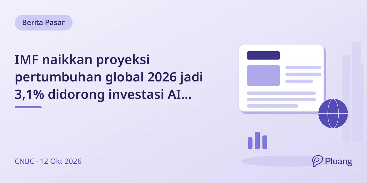 IMF naikkan proyeksi pertumbuhan global 2026 jadi 3,1% didorong investasi AI meski biaya energi naik