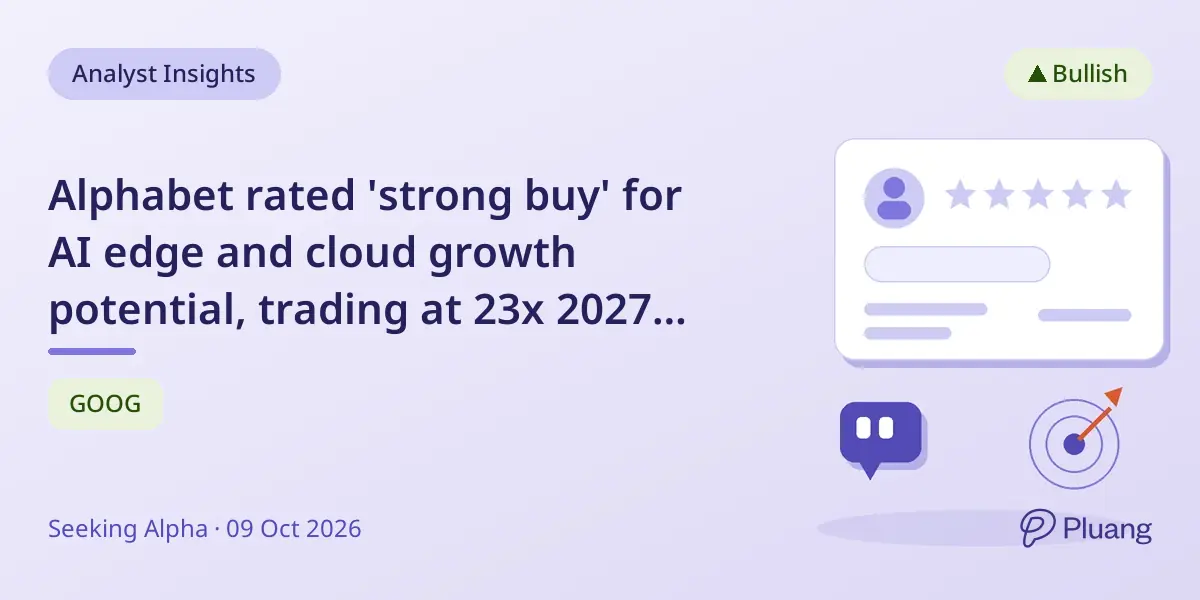 Alphabet rated 'strong buy' for AI edge and cloud growth potential, trading at 23x 2027 earnings.