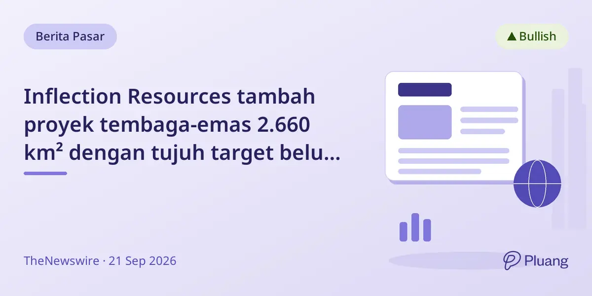 Inflection Resources tambah proyek tembaga-emas 2.660 km² dengan tujuh target belum dibor di Australia Selatan