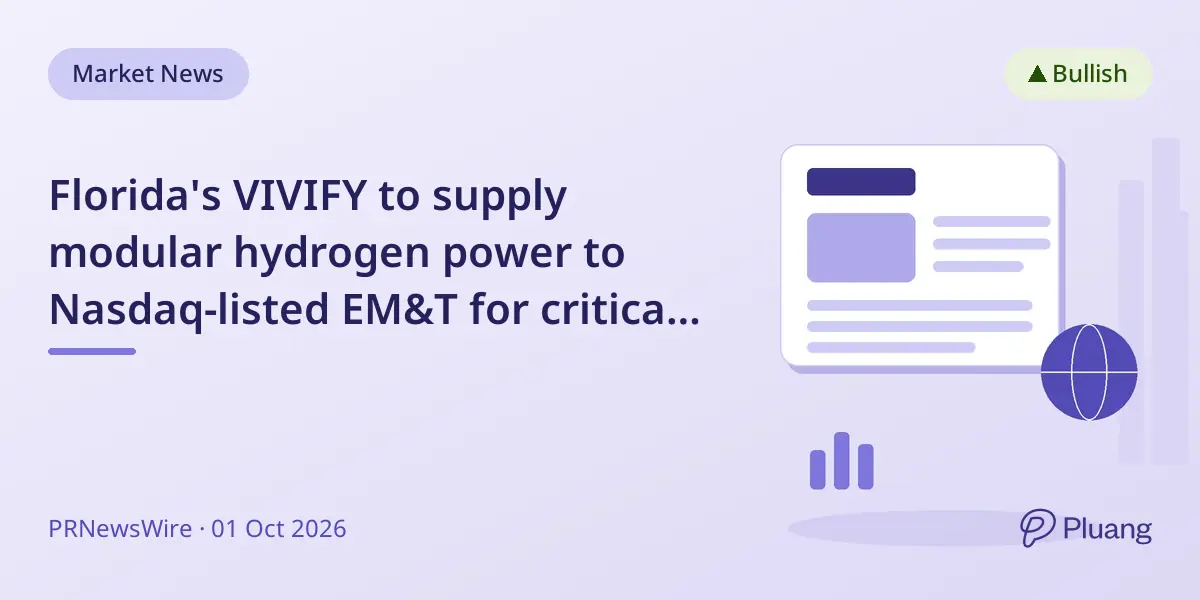 Florida's VIVIFY to supply modular hydrogen power to Nasdaq-listed EM&T for critical materials production