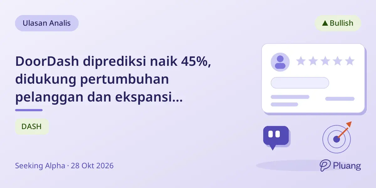 DoorDash diprediksi naik 45%, didukung pertumbuhan pelanggan dan ekspansi platform AI.