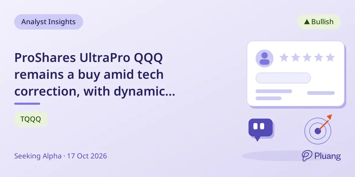 ProShares UltraPro QQQ remains a buy amid tech correction, with dynamic allocation advised to manage risk.