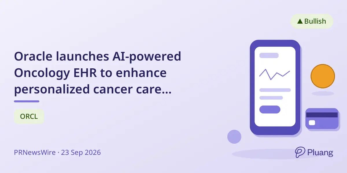Oracle launches AI-powered Oncology EHR to enhance personalized cancer care workflows.