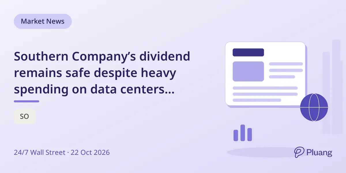 Southern Company’s dividend remains safe despite heavy spending on data centers raising debt and share sales.