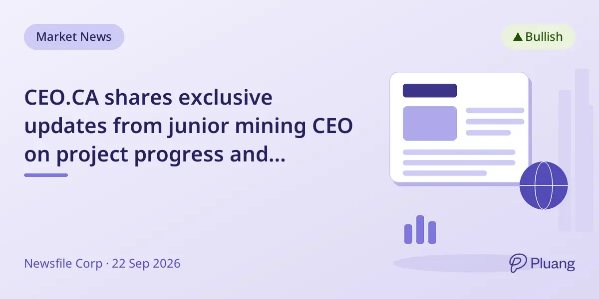 CEO.CA shares exclusive updates from junior mining CEO on project progress and financing.