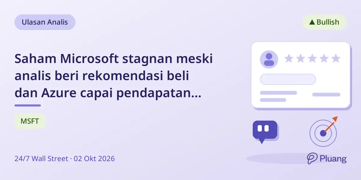 Saham Microsoft stagnan meski analis beri rekomendasi beli dan Azure capai pendapatan $100 miliar.