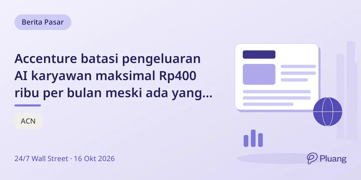 Accenture batasi pengeluaran AI karyawan maksimal Rp400 ribu per bulan meski ada yang sampai Rp14 juta.