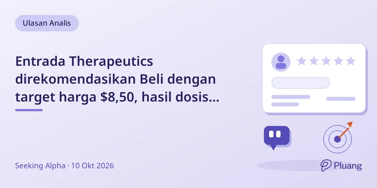 Entrada Therapeutics direkomendasikan Beli dengan target harga $8,50, hasil dosis obat lebih tinggi diharapkan 2027.