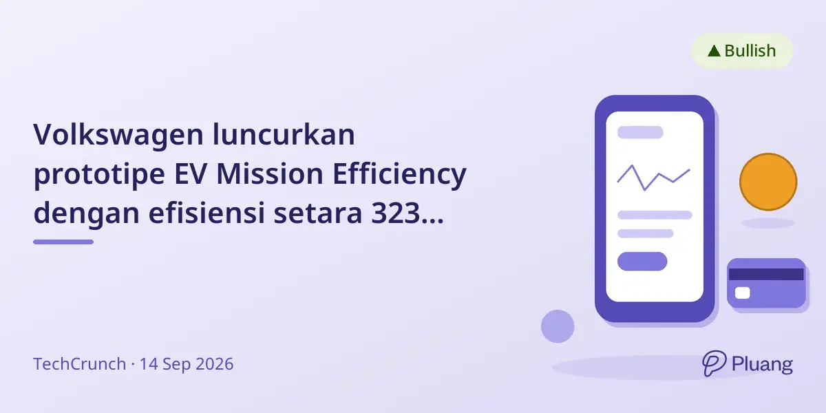 Volkswagen luncurkan prototipe EV Mission Efficiency dengan efisiensi setara 323 MPG dan uji jalan 794 mil.