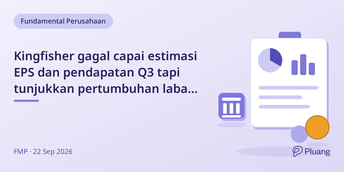 Kingfisher gagal capai estimasi EPS dan pendapatan Q3 tapi tunjukkan pertumbuhan laba dan buyback £50 juta