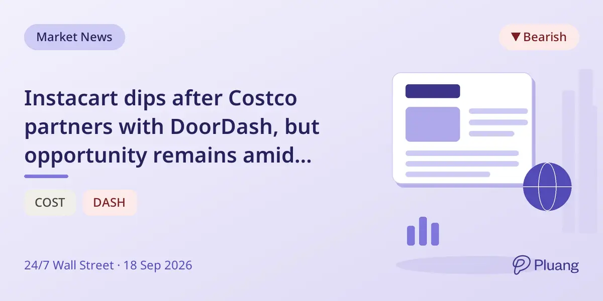 Instacart dips after Costco partners with DoorDash, but opportunity remains amid strong ad growth and enterprise expansion.