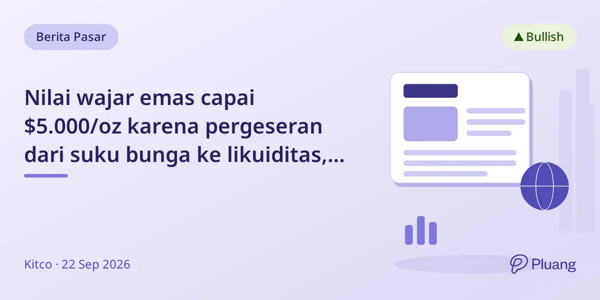Nilai wajar emas capai $5.000/oz karena pergeseran dari suku bunga ke likuiditas, kata Timmer dari Fidelity.