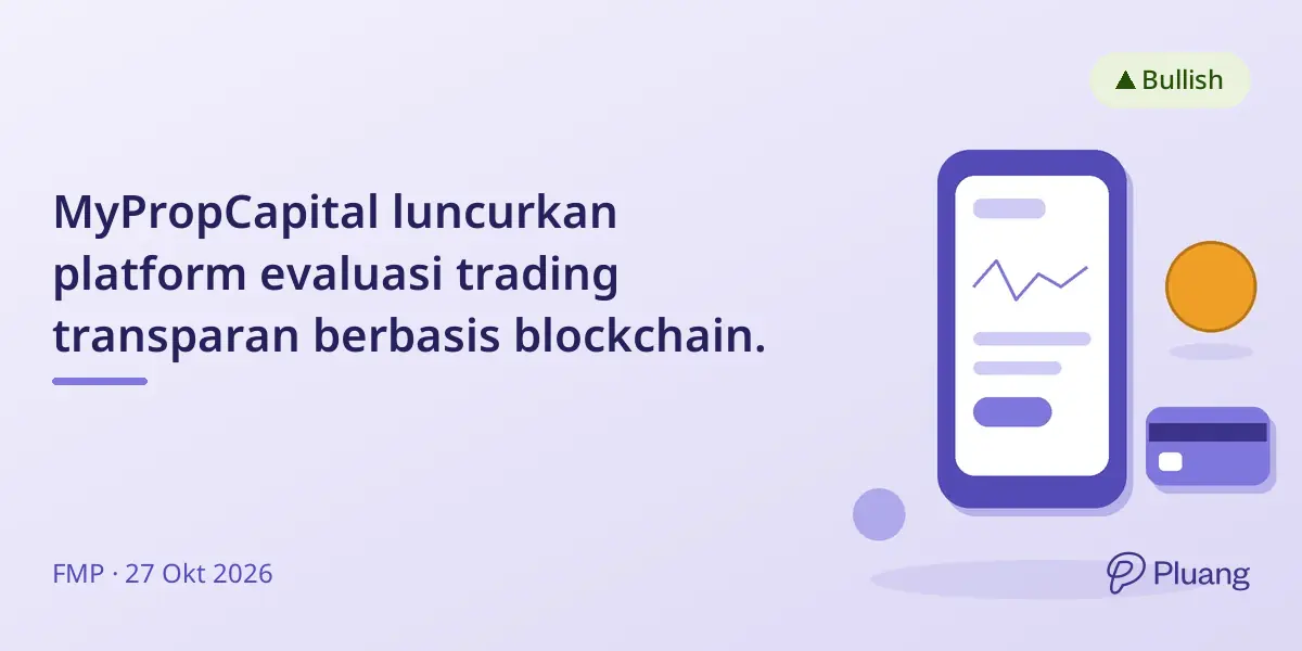 MyPropCapital luncurkan platform evaluasi trading transparan berbasis blockchain.