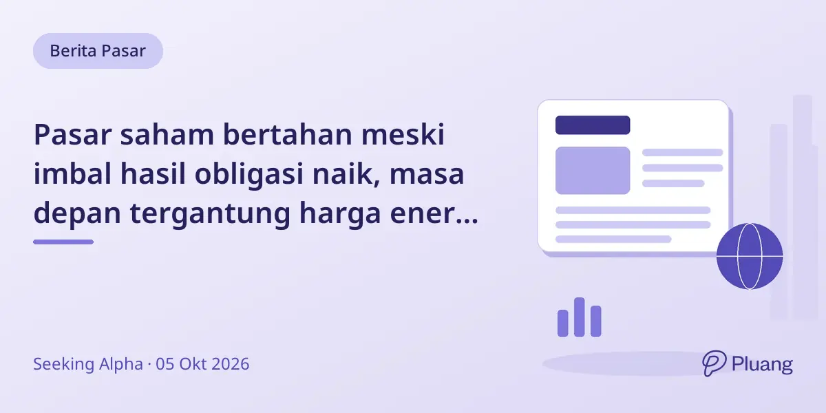 Pasar saham bertahan meski imbal hasil obligasi naik, masa depan tergantung harga energi dan inflasi.