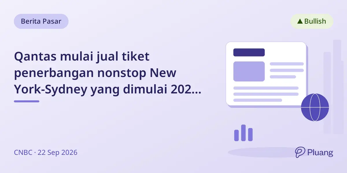 Qantas mulai jual tiket penerbangan nonstop New York-Sydney yang dimulai 2028, dengan rute London-Sydney lebih panjang.